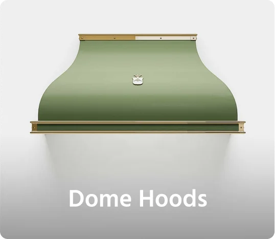 Dome hoods